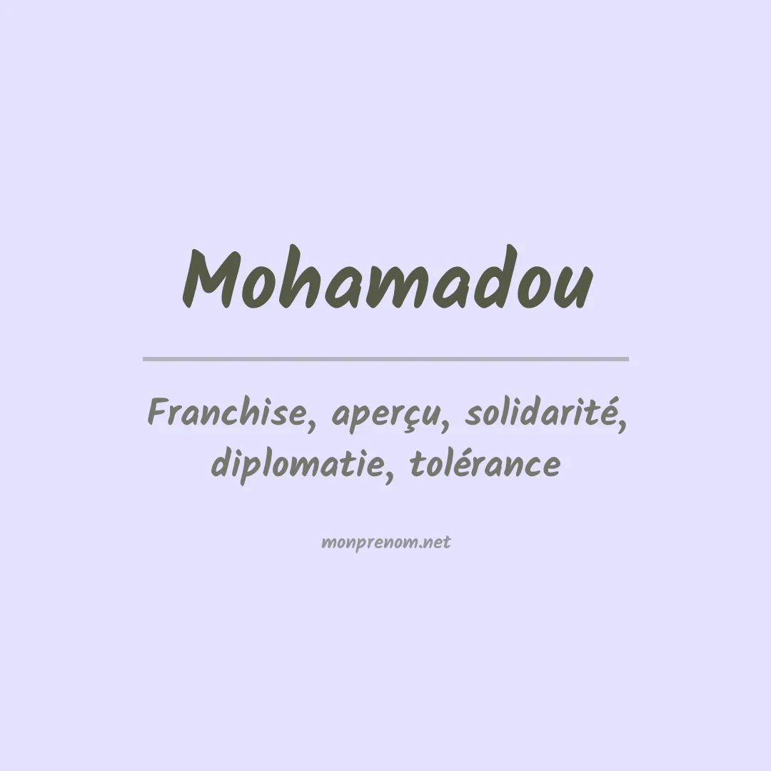 Signification du Prénom Mohamadou