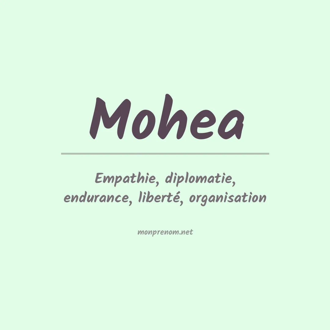 Signification du Prénom Mohea