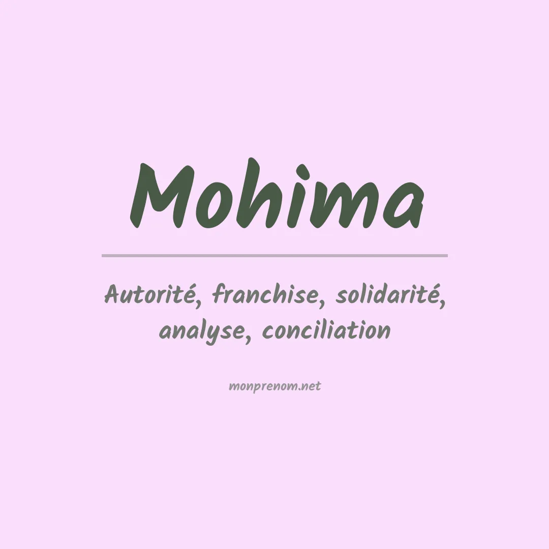 Signification du Prénom Mohima Signification du Prénom Mohima