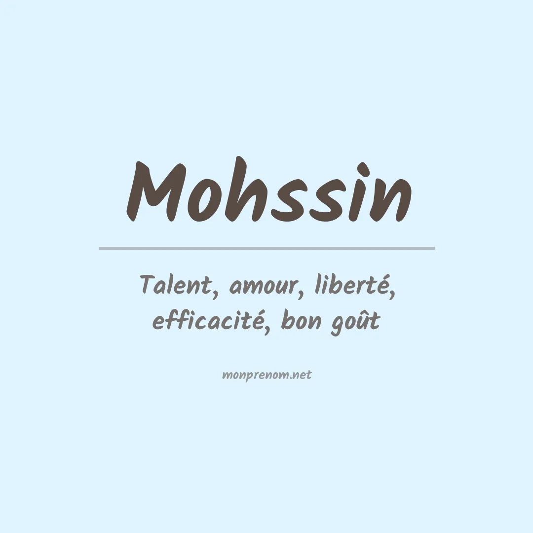 Signification du Prénom Mohssin Signification du Prénom Mohssin