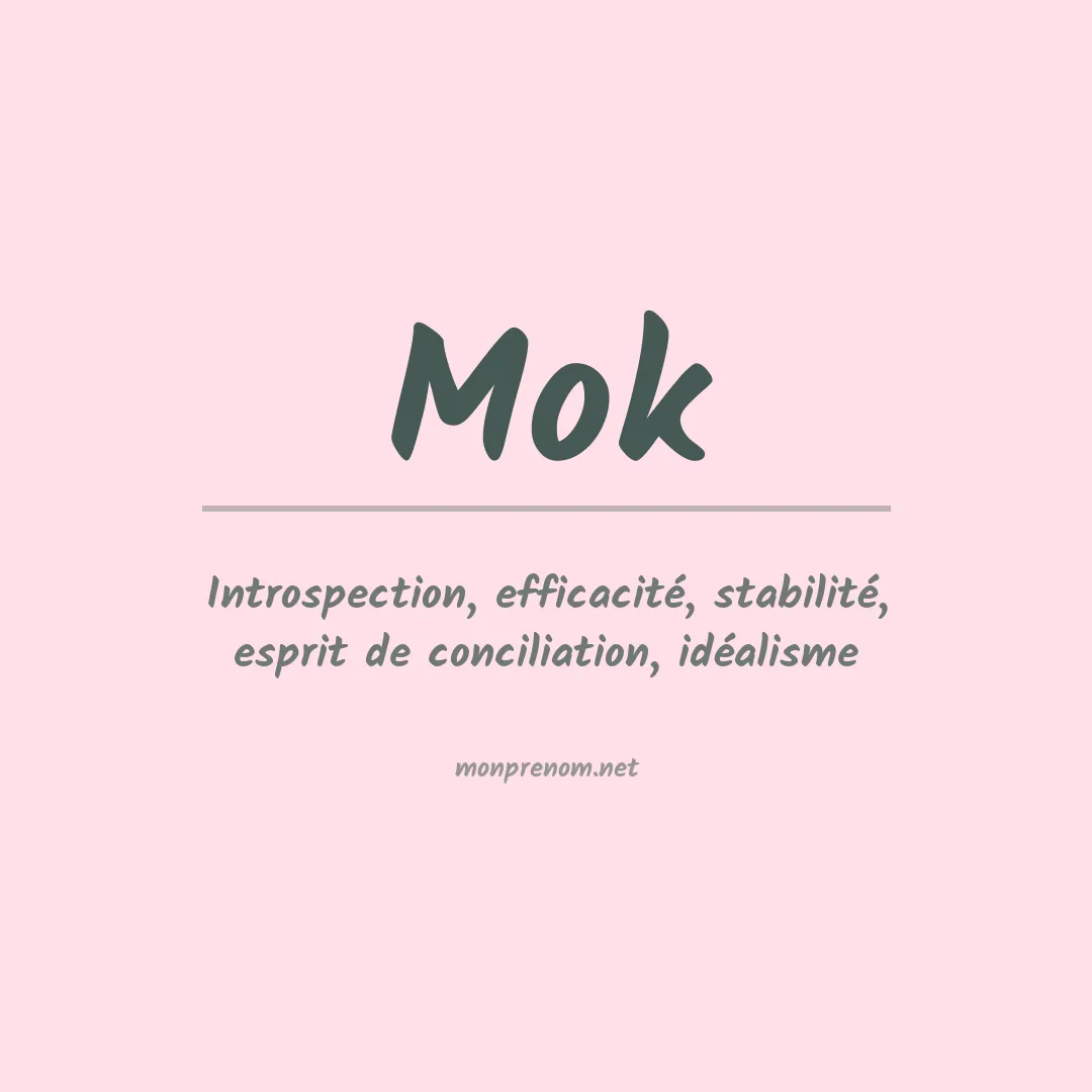 Signification du Prénom Mok