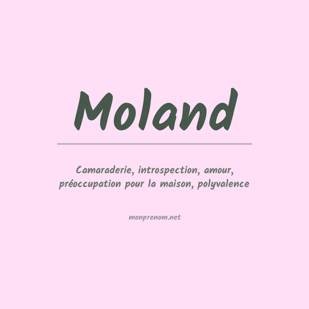 Signification du Prénom Moland
