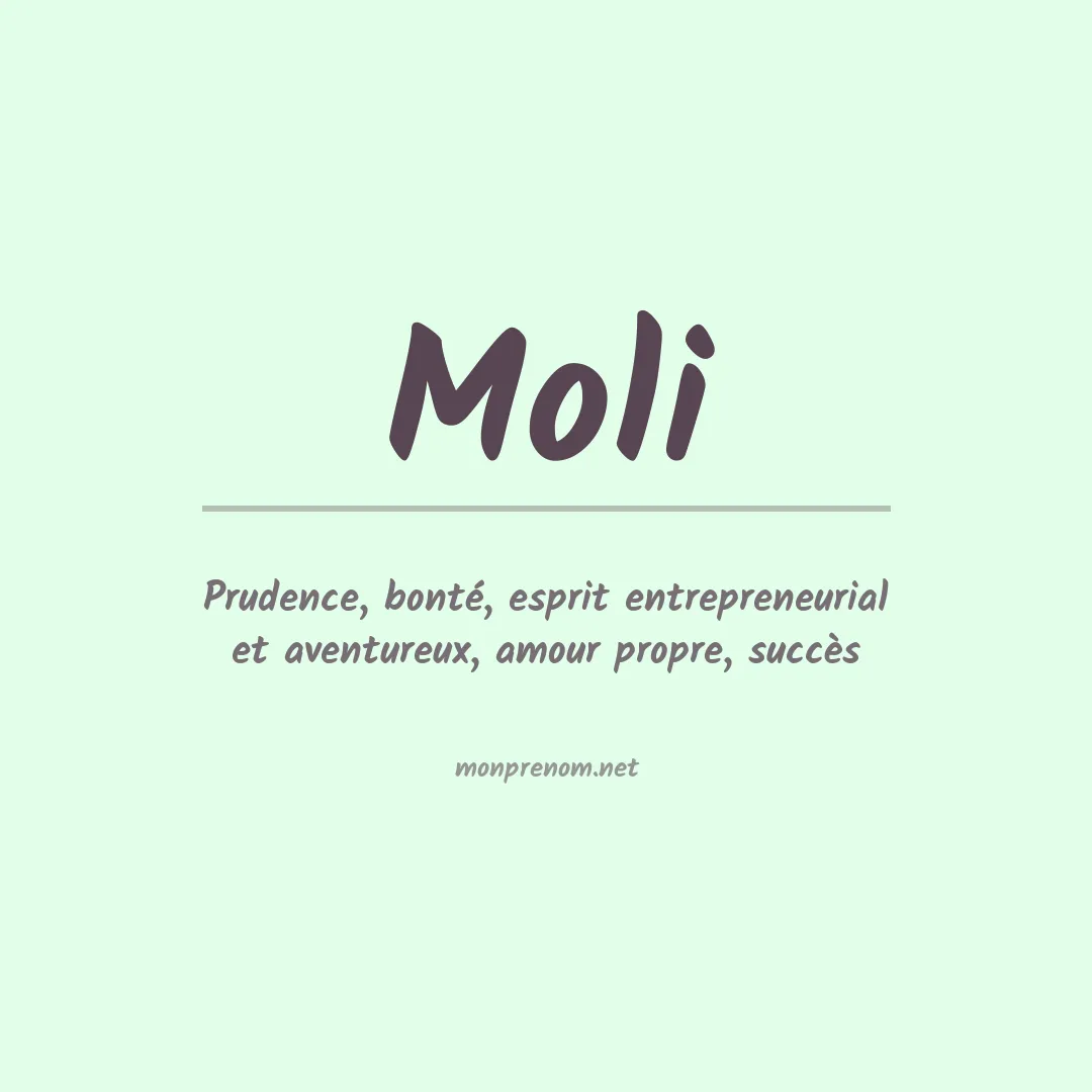 Signification du Prénom Moli Signification du Prénom Moli