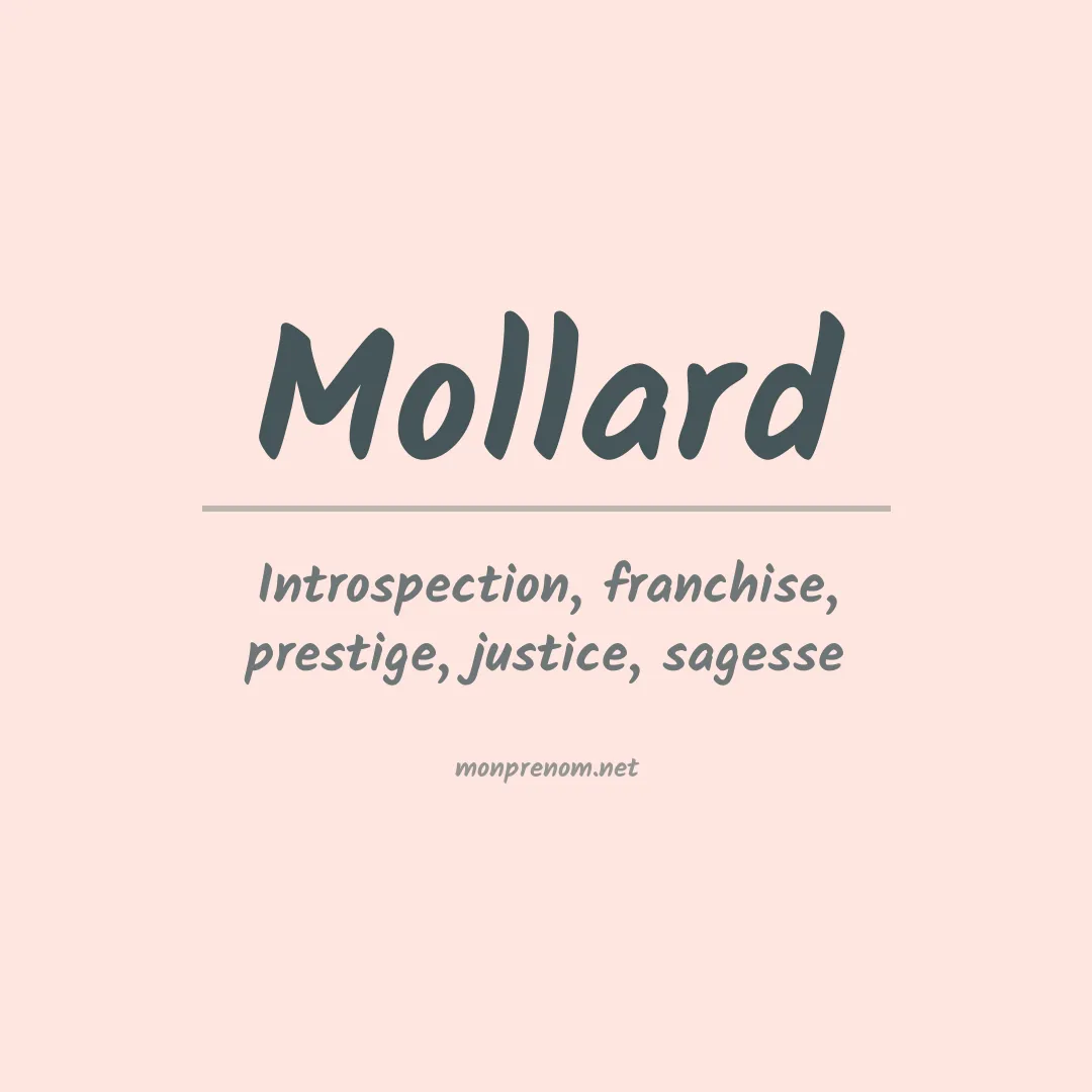 Signification du Prénom Mollard