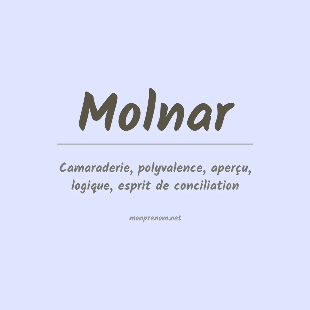 Signification du Prénom Molnar