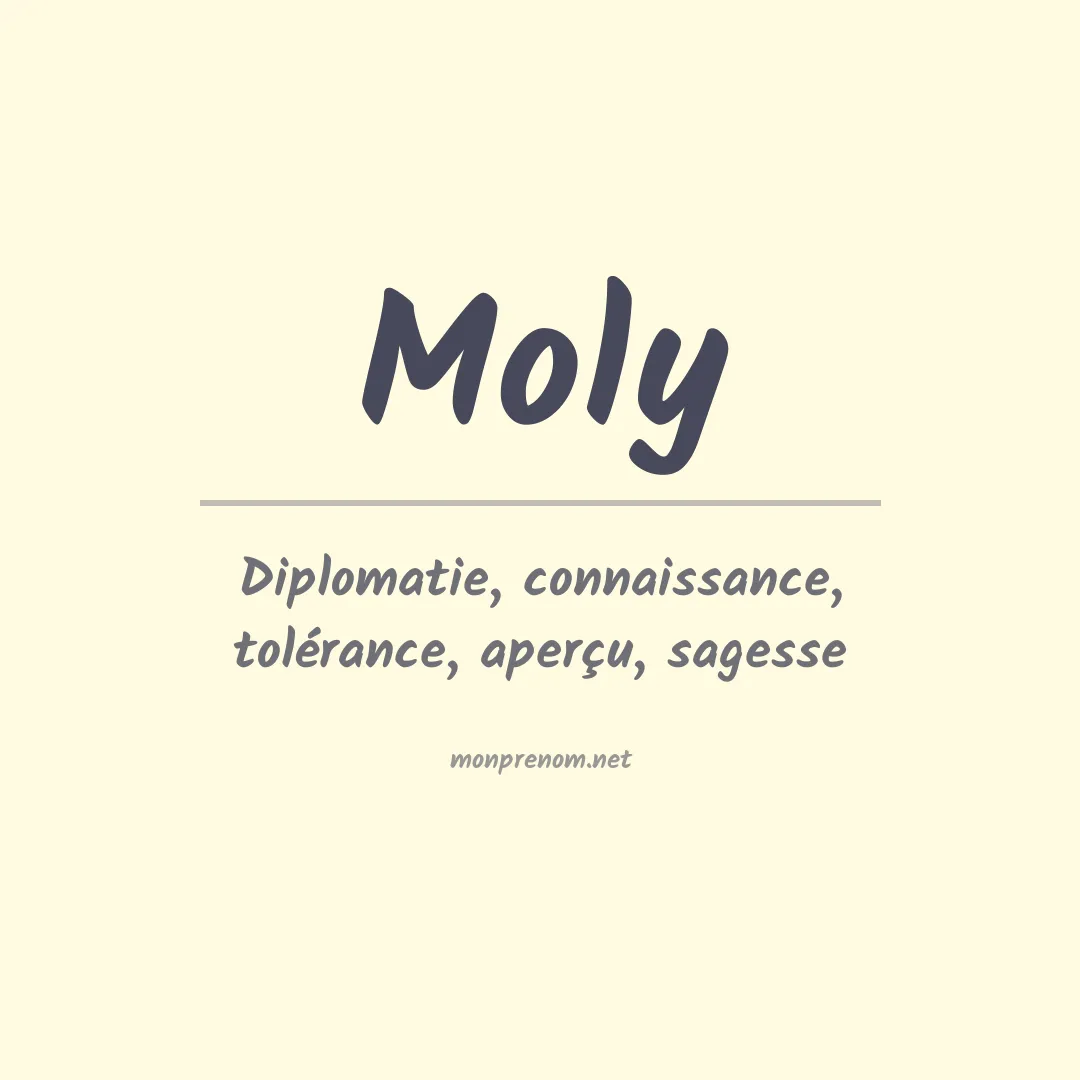 Signification du Prénom Moly Signification du Prénom Moly