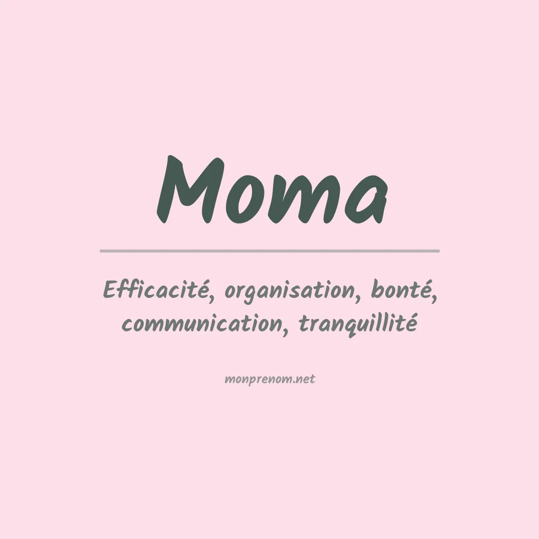 Signification du Prénom Moma Signification du Prénom Moma
