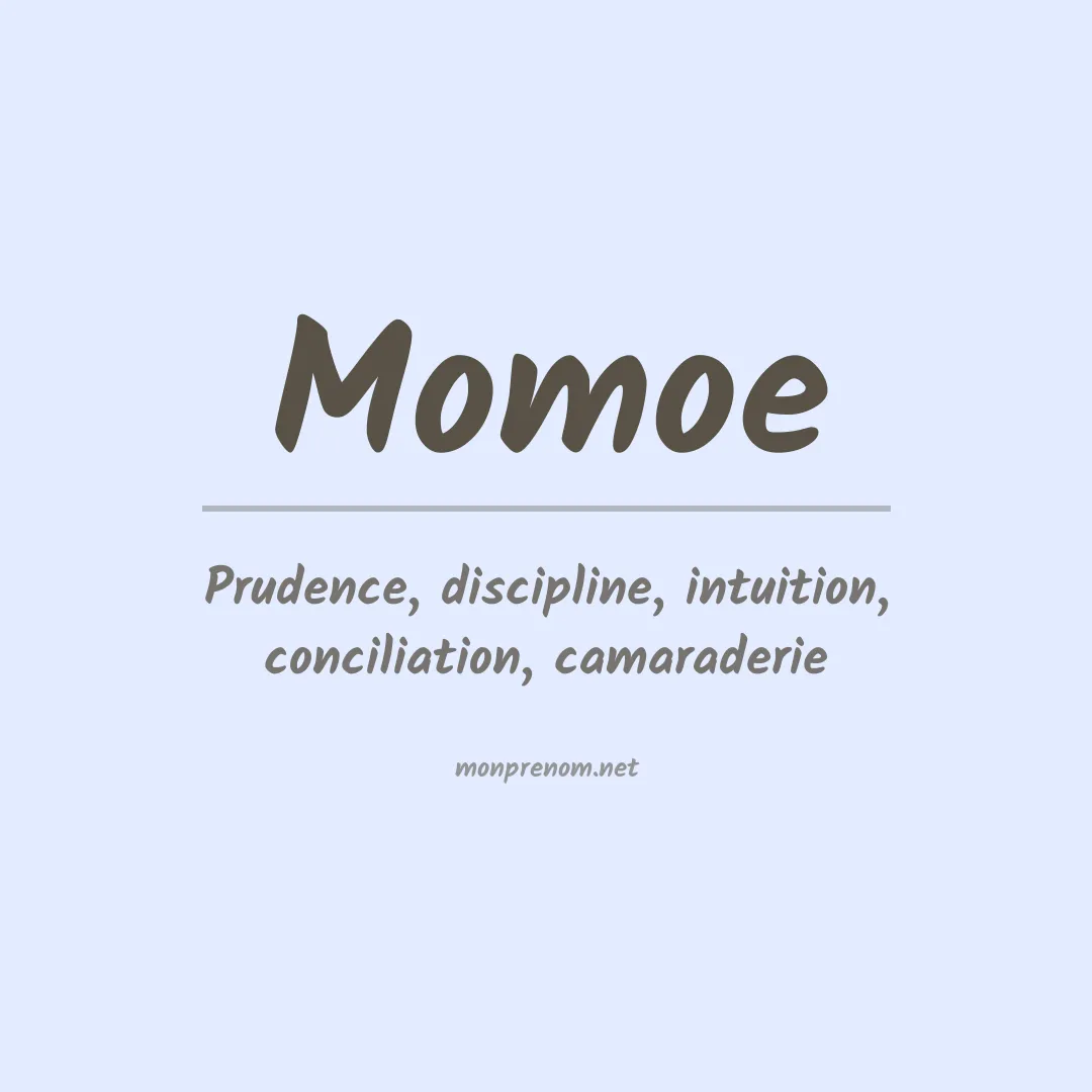Signification du Prénom Momoe Signification du Prénom Momoe