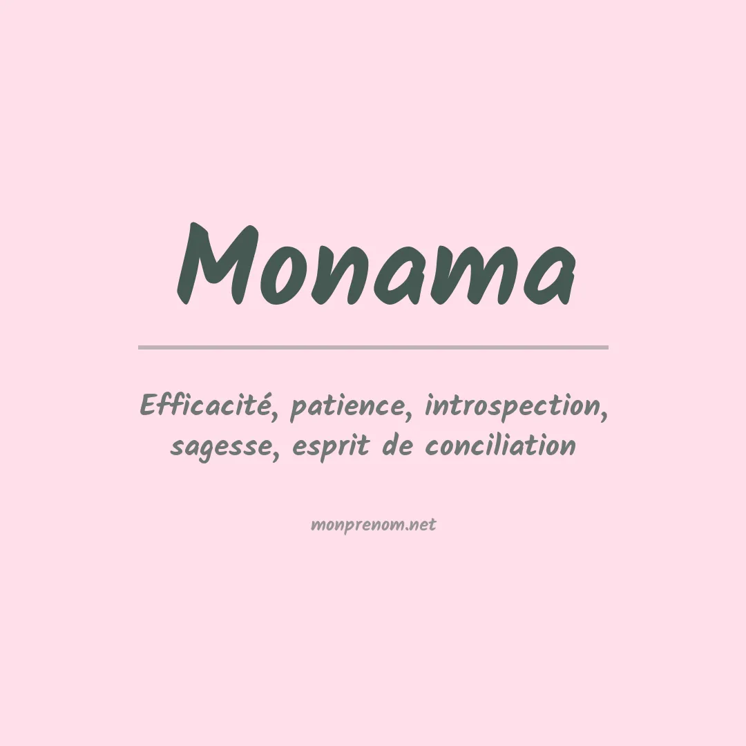 Signification du Prénom Monama Signification du Prénom Monama