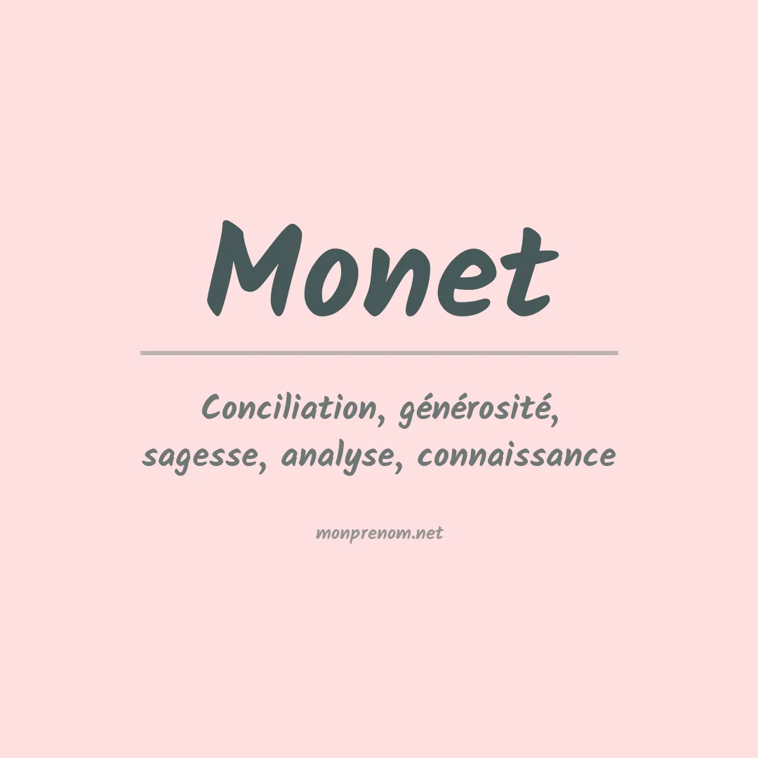 Signification du Prénom Monet