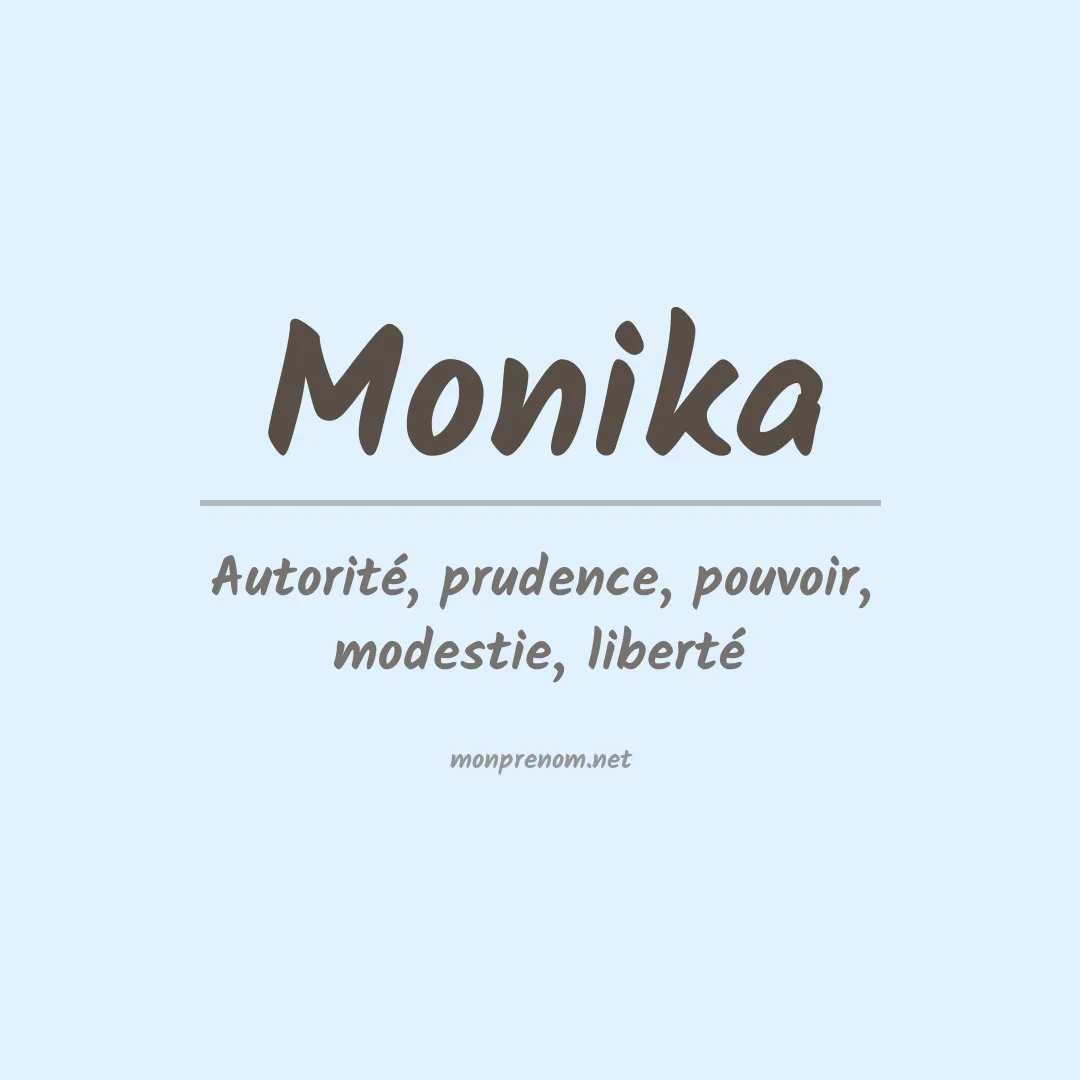 Signification du Prénom Monika