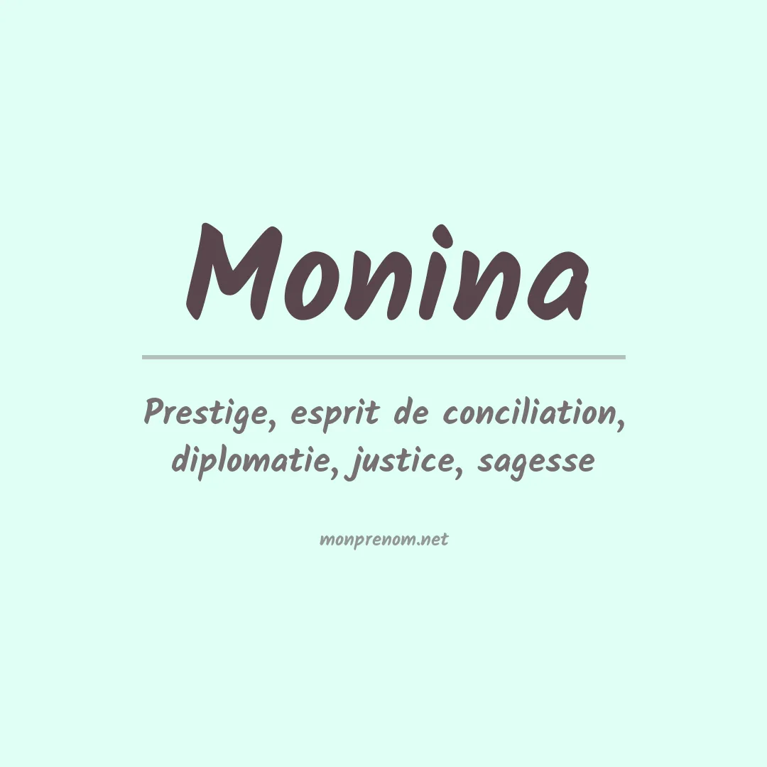 Signification du Prénom Monina Signification du Prénom Monina