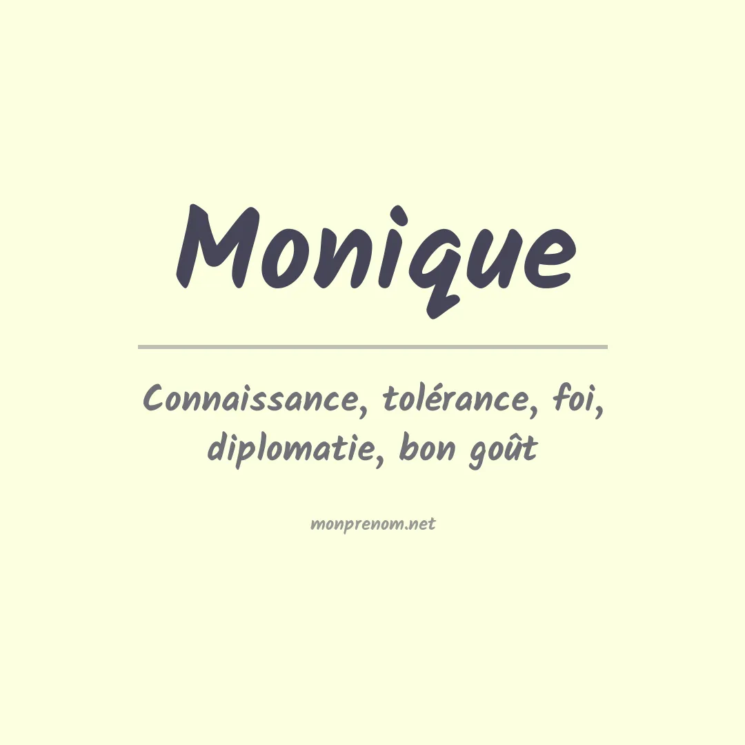 Signification du Prénom Monique