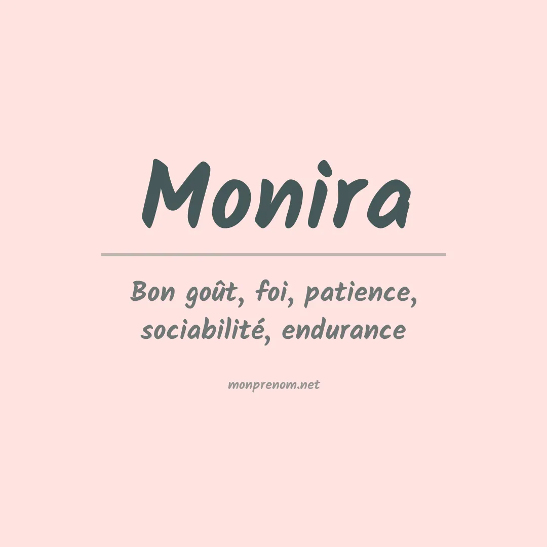 Signification du Prénom Monira Signification du Prénom Monira