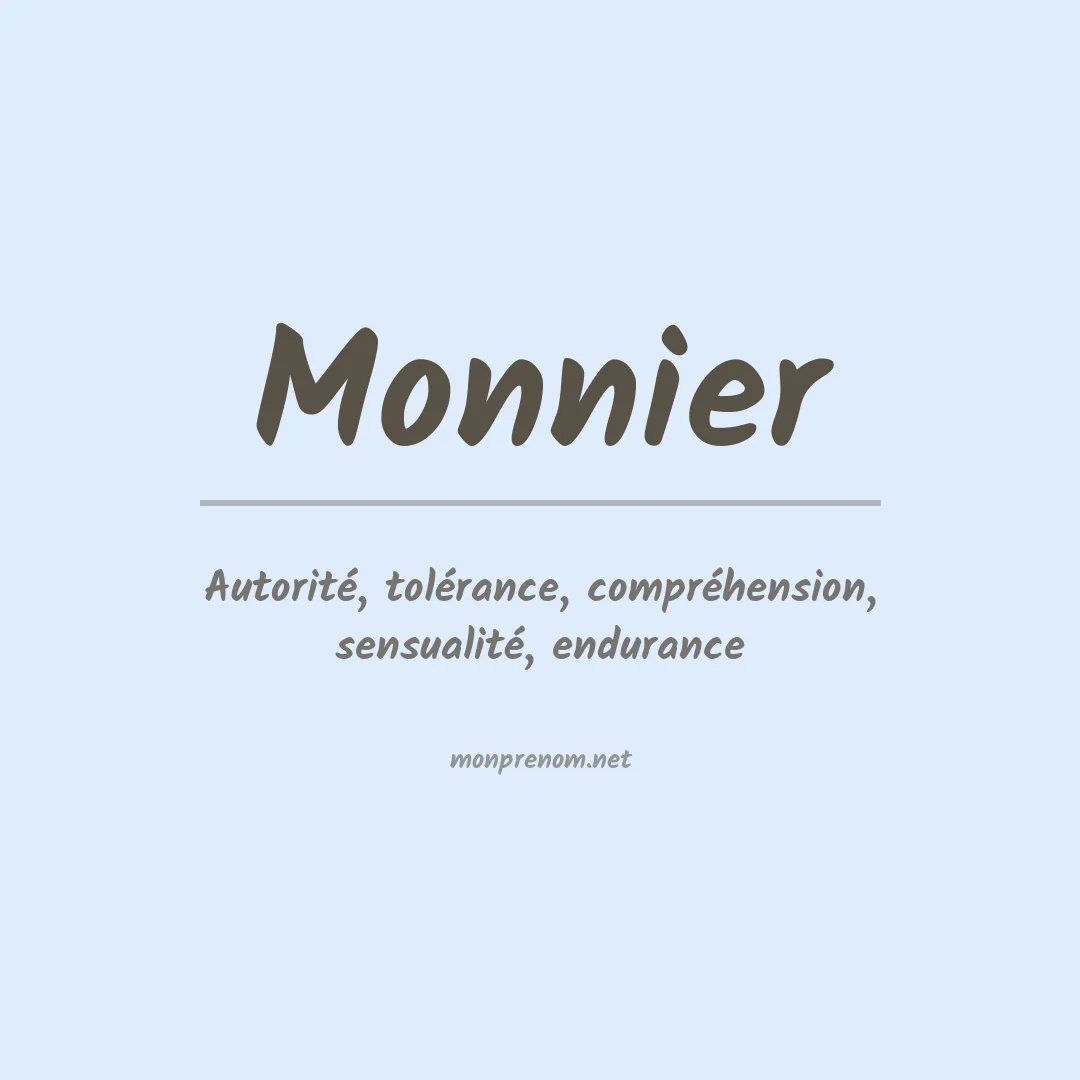 Signification du Prénom Monnier