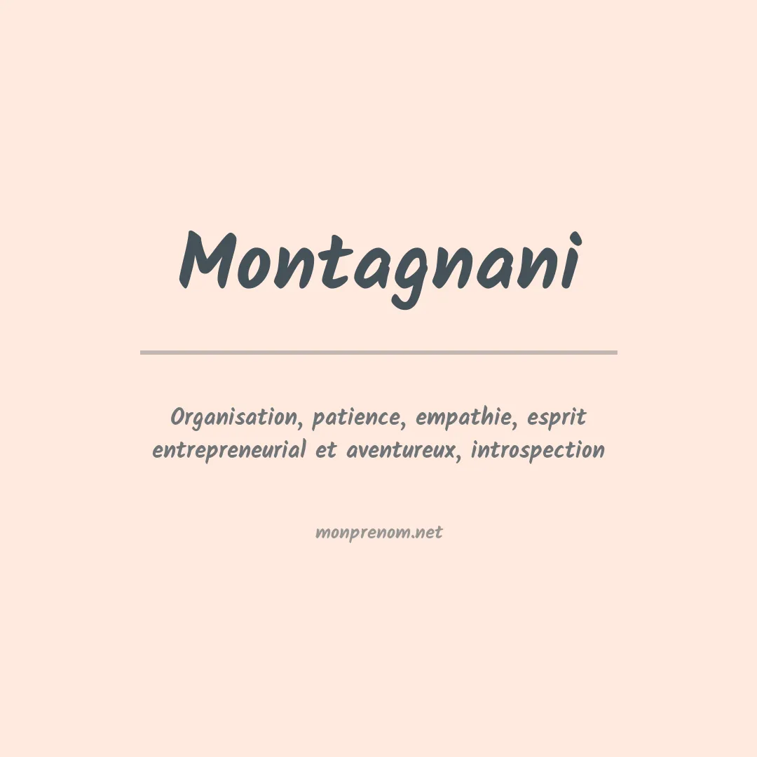 Signification du Prénom Montagnani