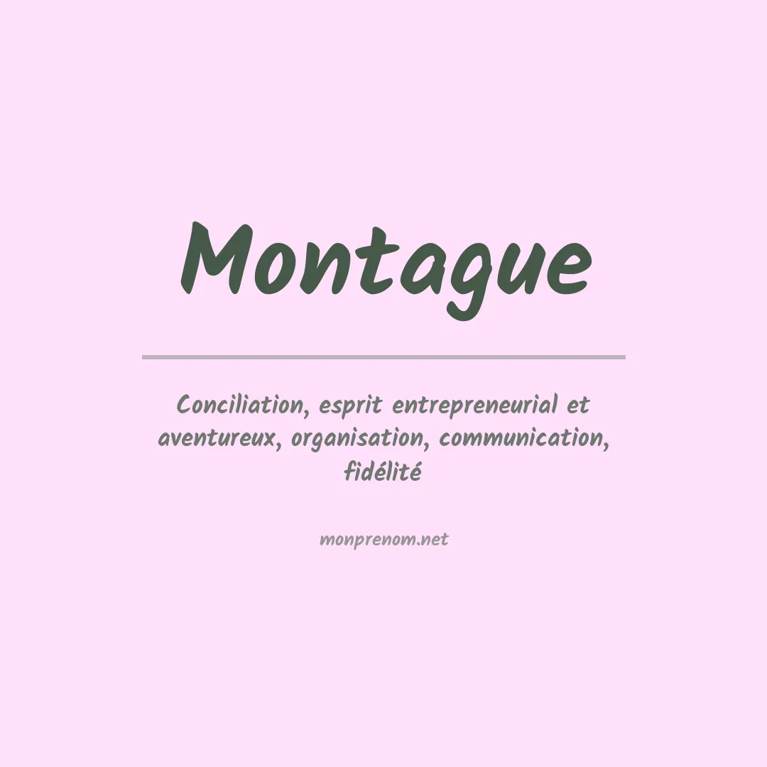 Signification du Prénom Montague
