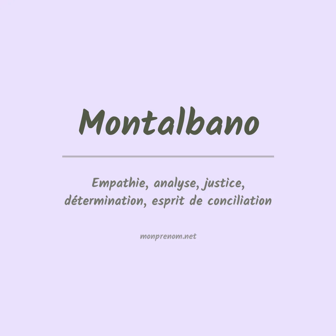 Signification du Prénom Montalbano Signification du Prénom Montalbano