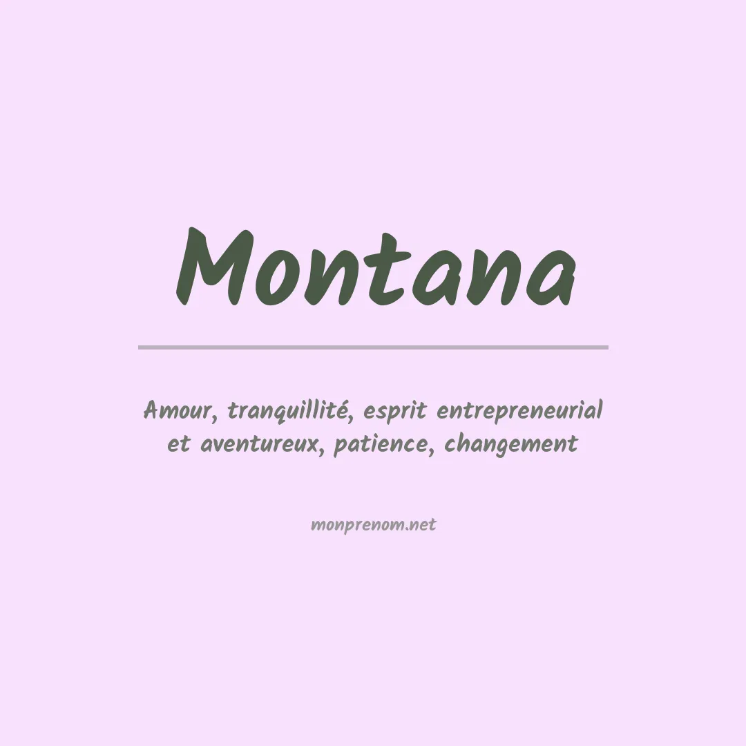 Signification du Prénom Montana