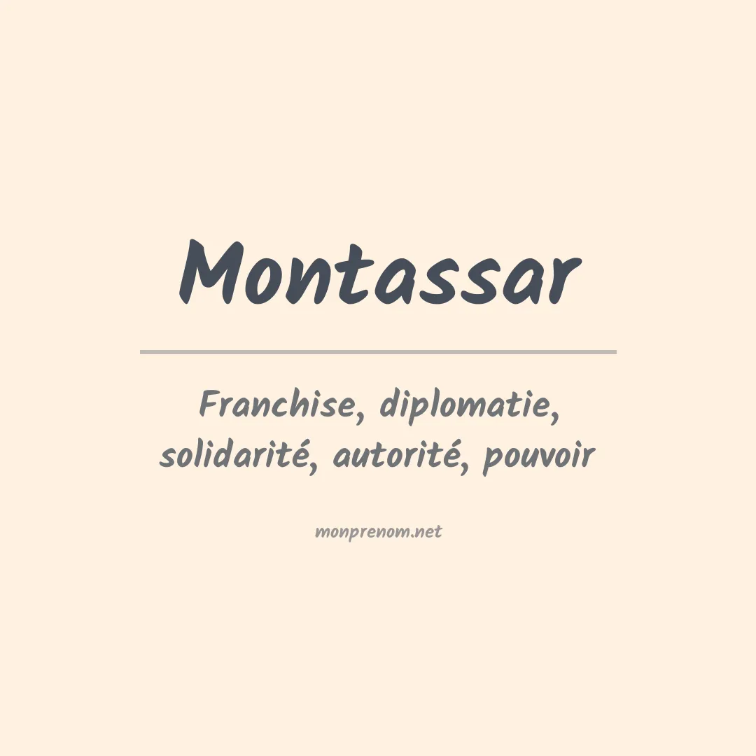Signification du Prénom Montassar