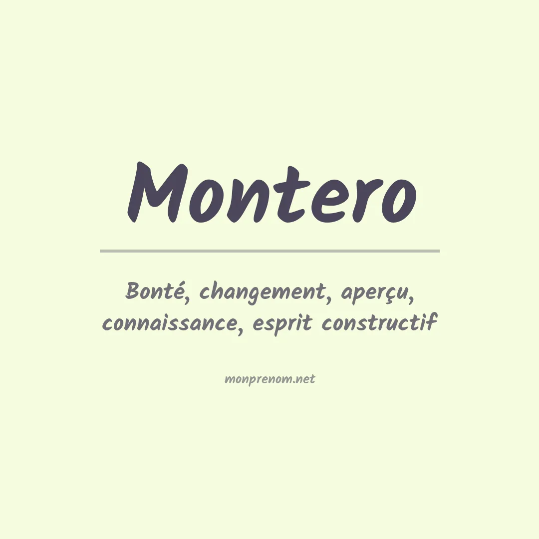 Signification du Prénom Montero
