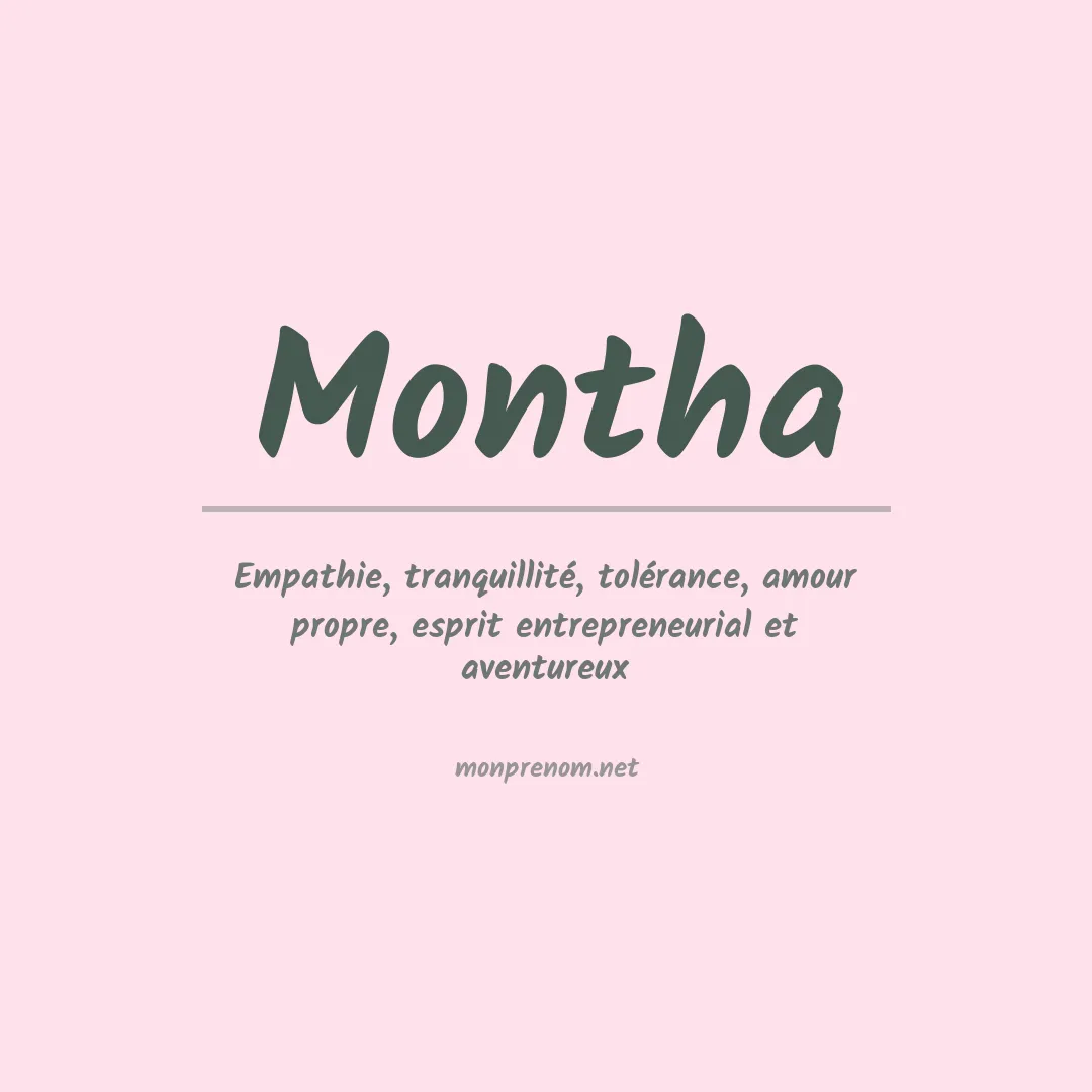 Signification du Prénom Montha Signification du Prénom Montha