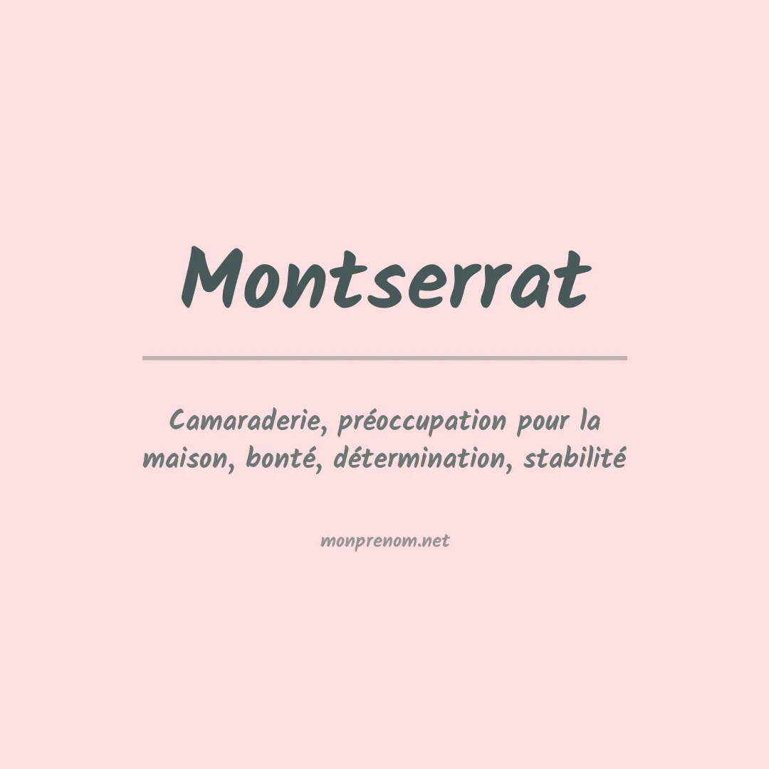 Signification du Prénom Montserrat