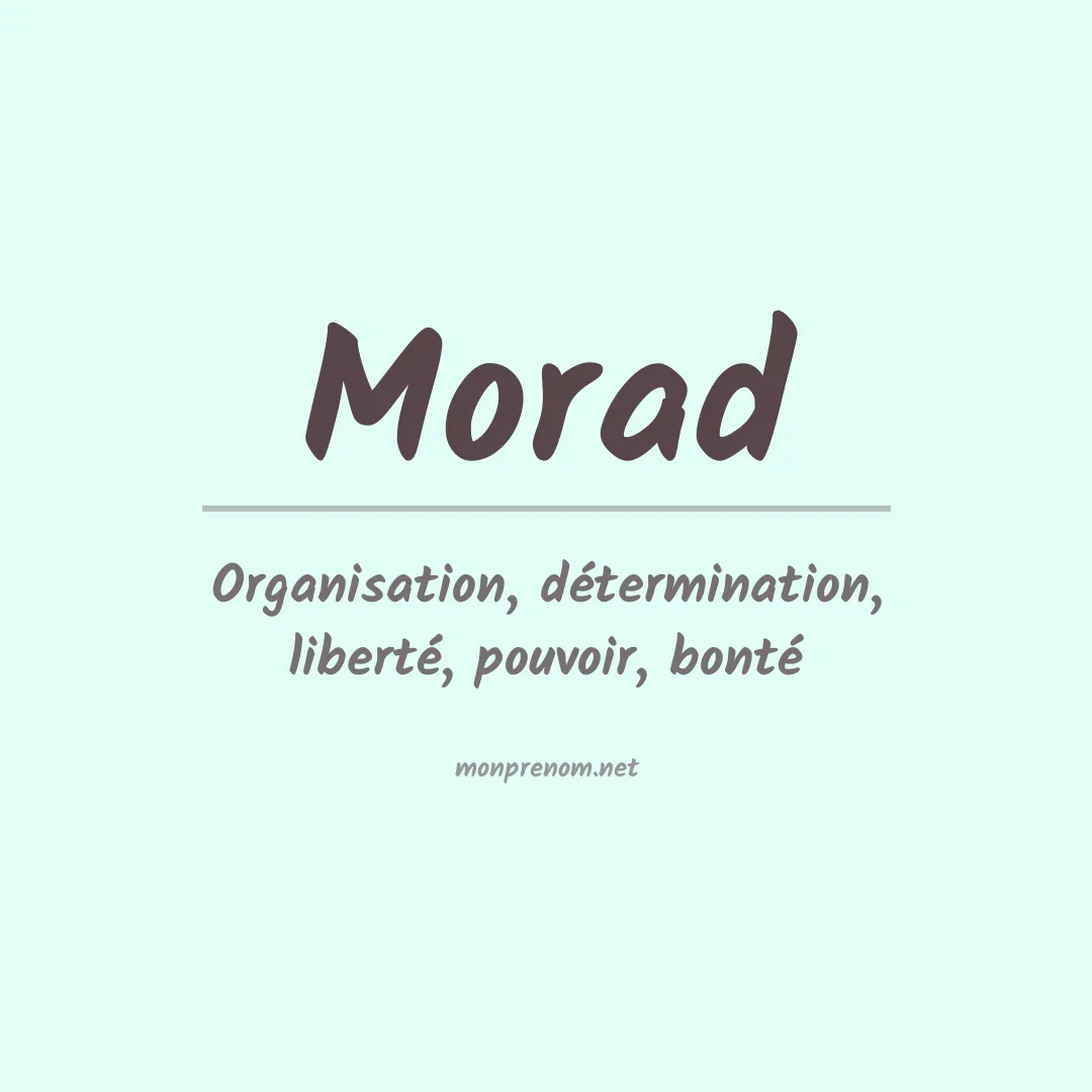 Signification du Prénom Morad