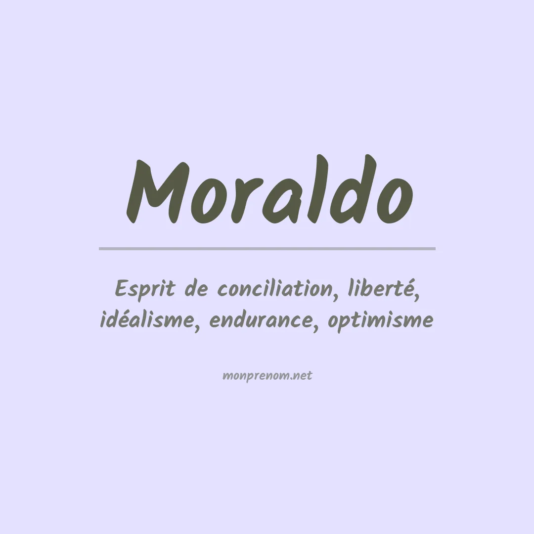 Signification du Prénom Moraldo
