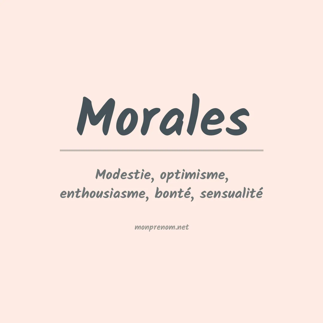 Signification du Prénom Morales