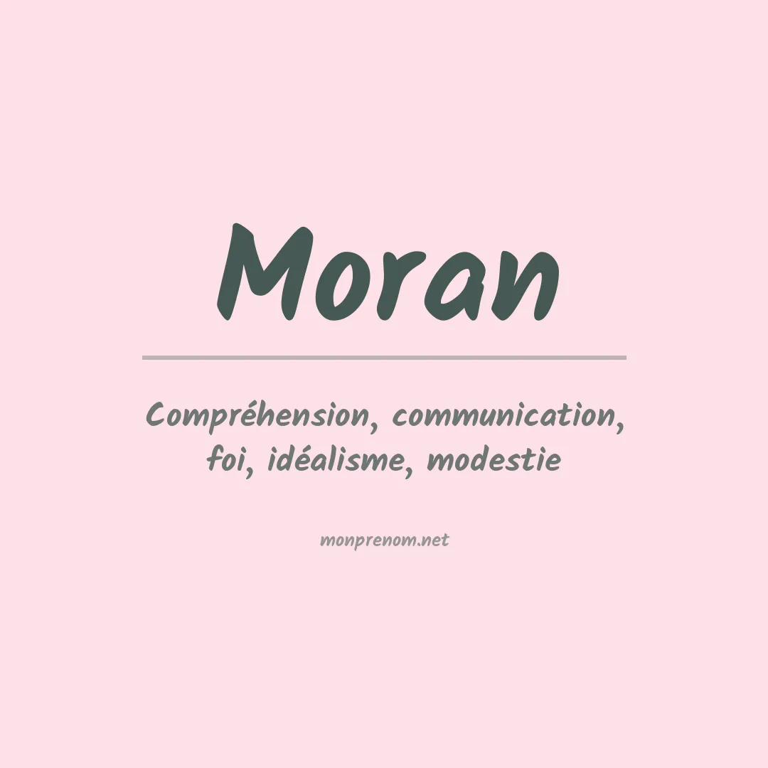 Signification du Prénom Moran