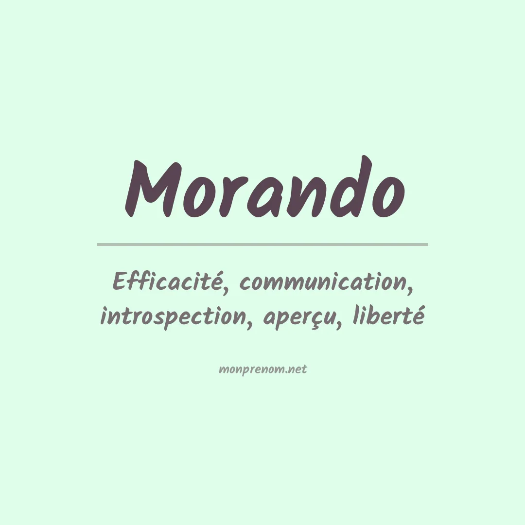 Signification du Prénom Morando