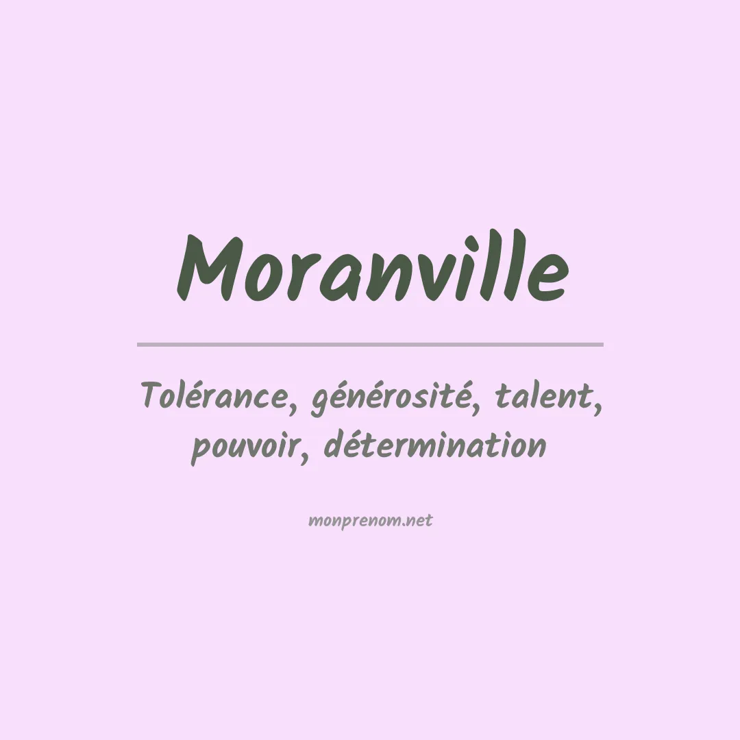 Signification du Prénom Moranville