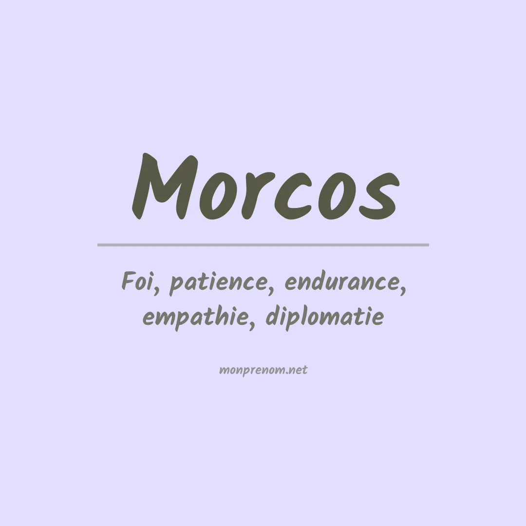 Signification du Prénom Morcos