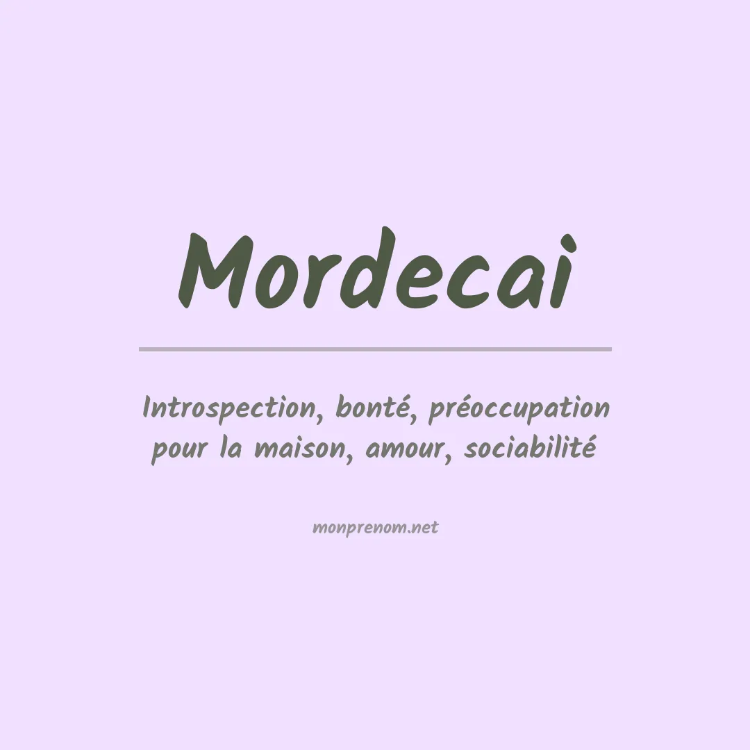 Signification du Prénom Mordecai Signification du Prénom Mordecai