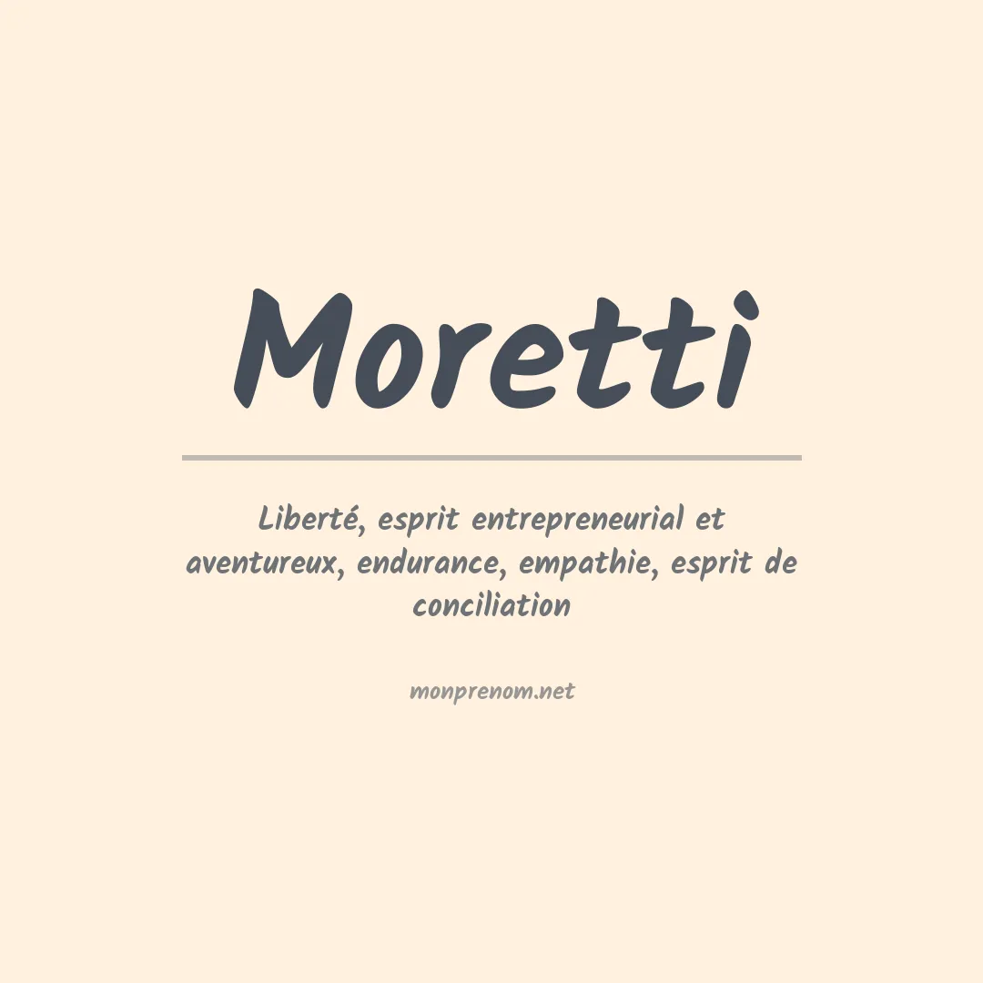 Signification du Prénom Moretti