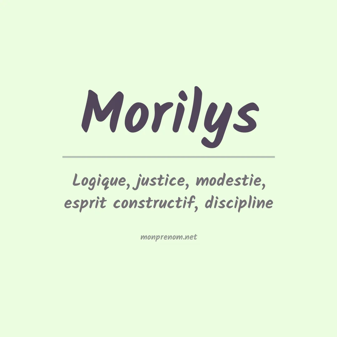 Signification du Prénom Morilys Signification du Prénom Morilys
