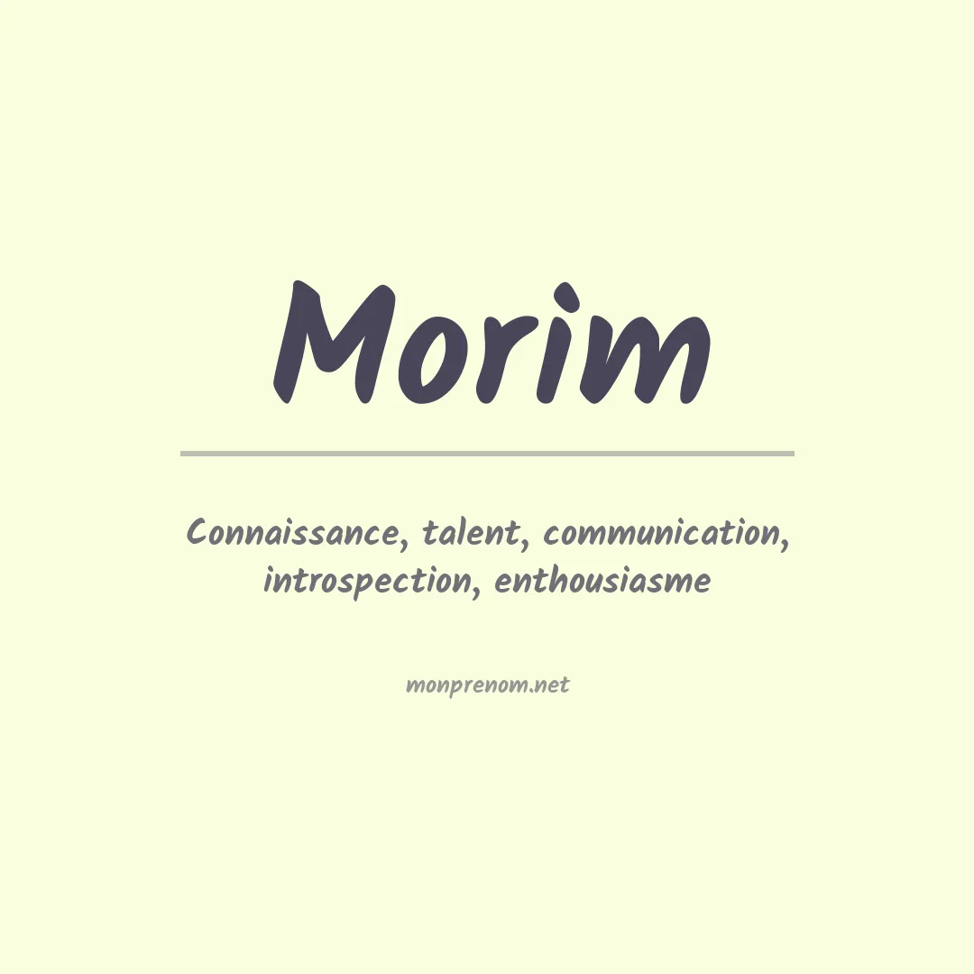Signification du Prénom Morim Signification du Prénom Morim