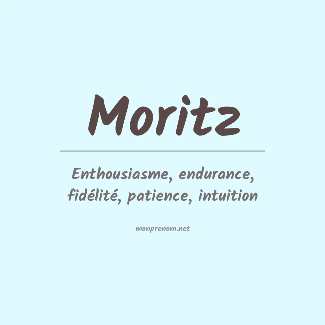 Signification du Prénom Moritz
