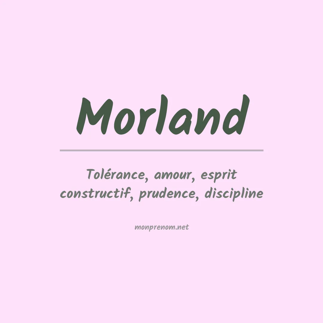 Signification du Prénom Morland