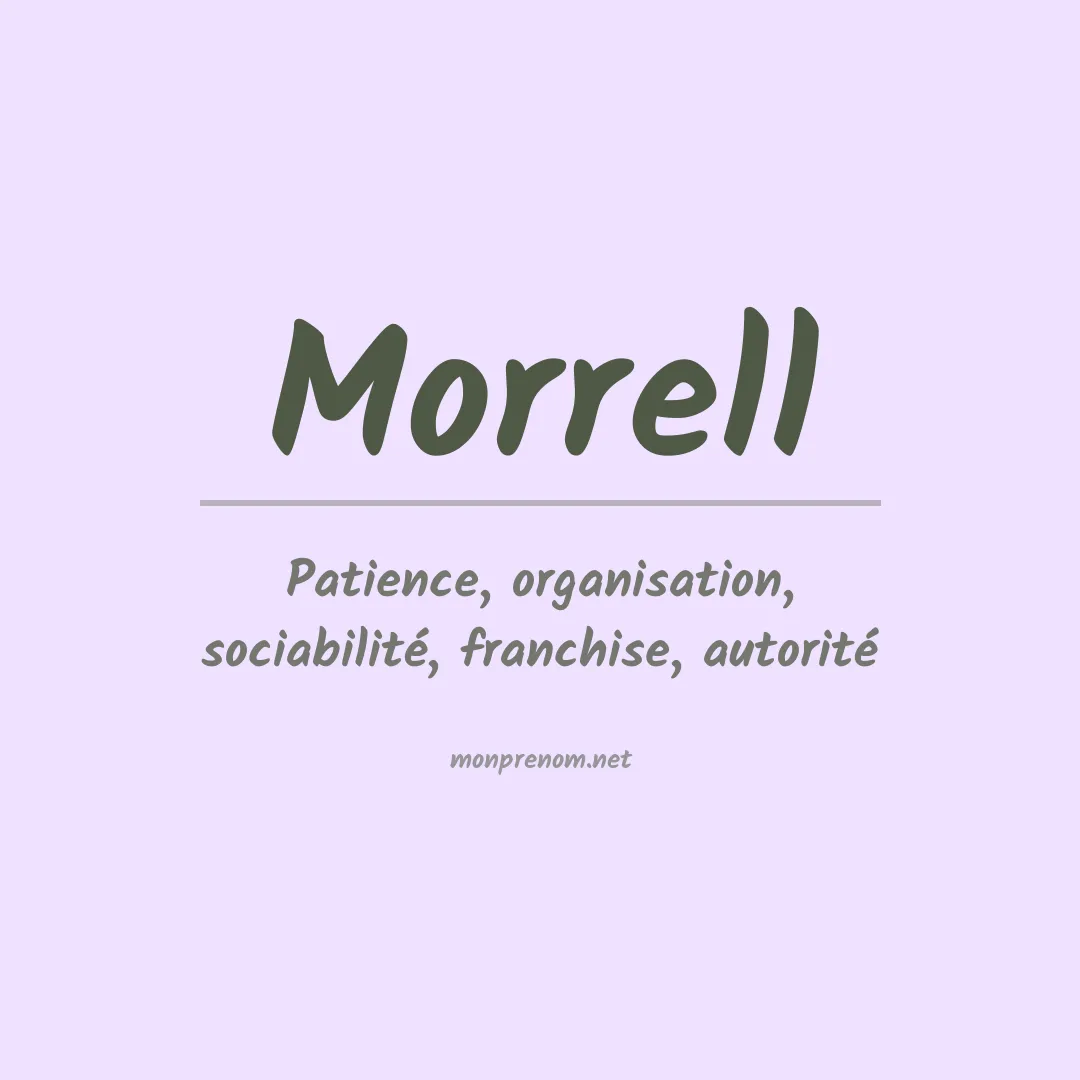 Signification du Prénom Morrell