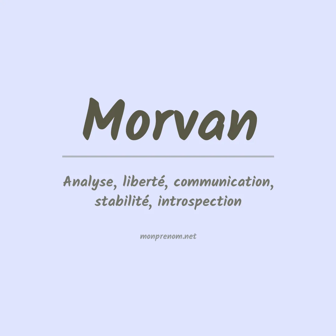Signification du Prénom Morvan