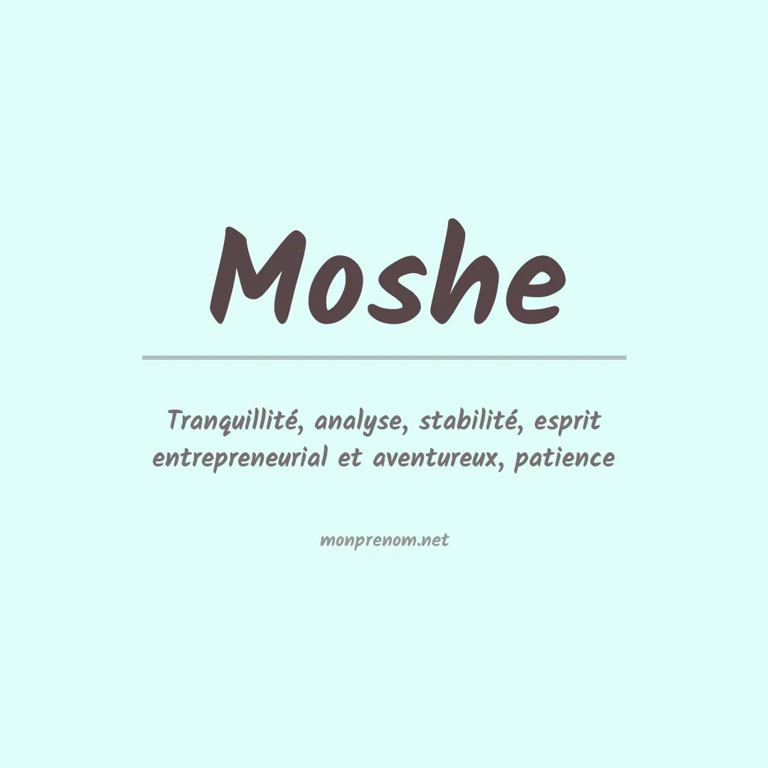 Signification du Prénom Moshe Signification du Prénom Moshe