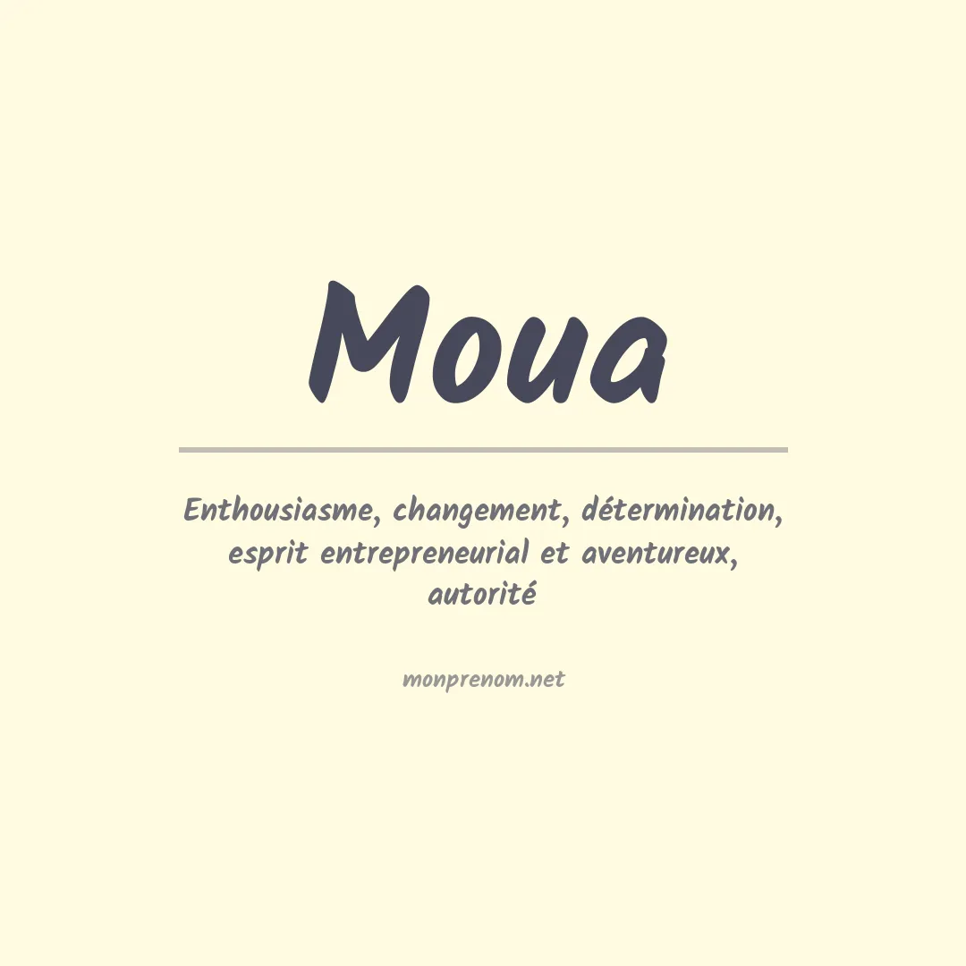 Signification du Prénom Moua