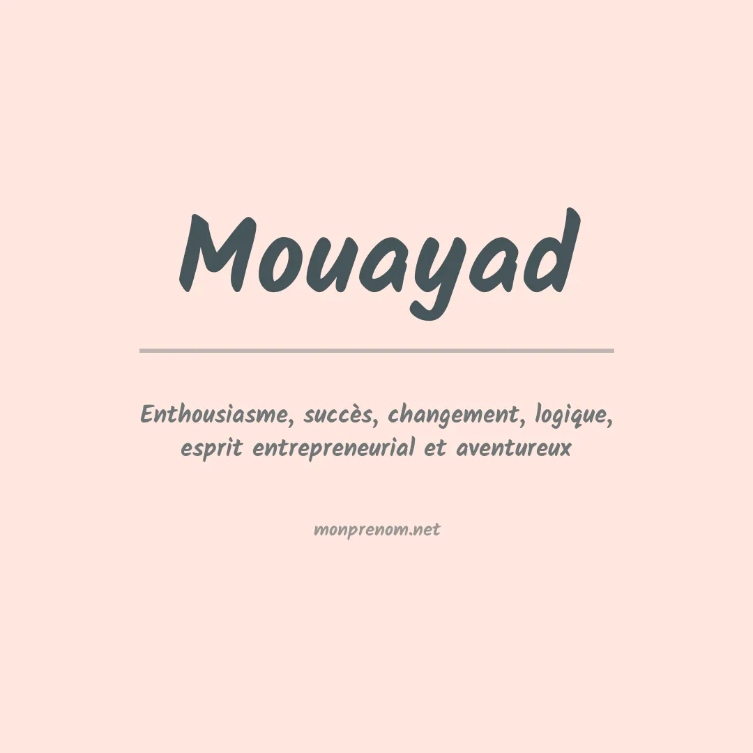 Signification du Prénom Mouayad