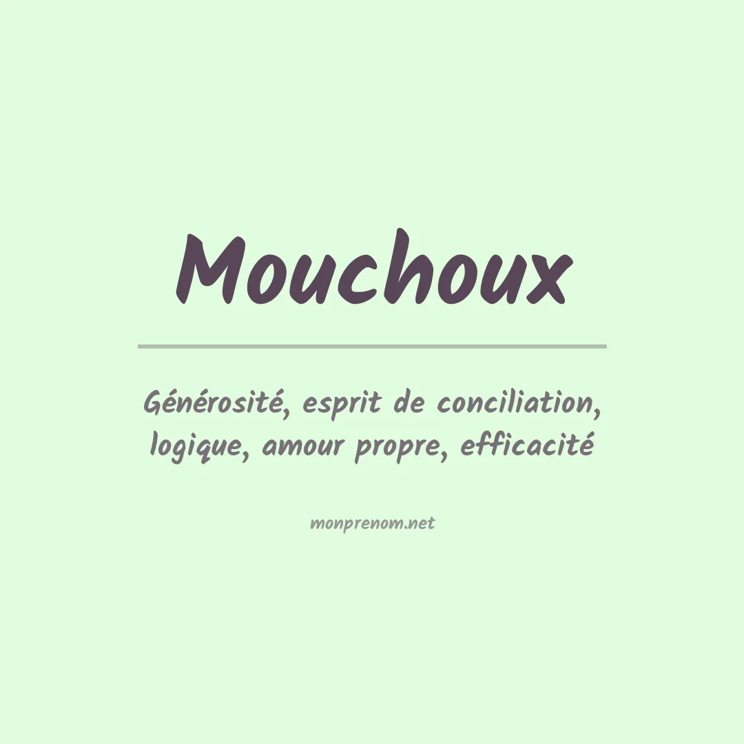 Signification du Prénom Mouchoux Signification du Prénom Mouchoux