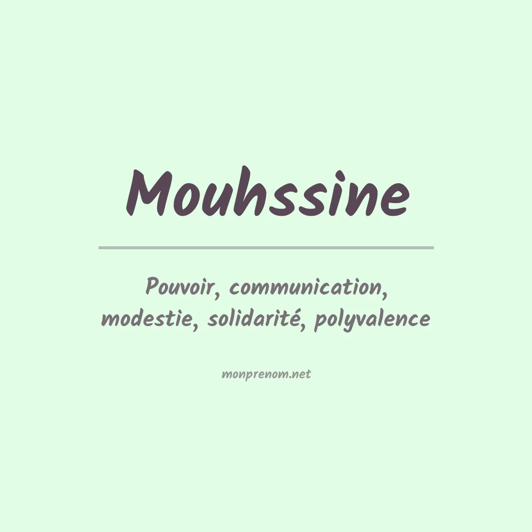Signification du Prénom Mouhssine Signification du Prénom Mouhssine