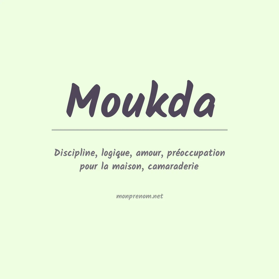 Signification du Prénom Moukda Signification du Prénom Moukda