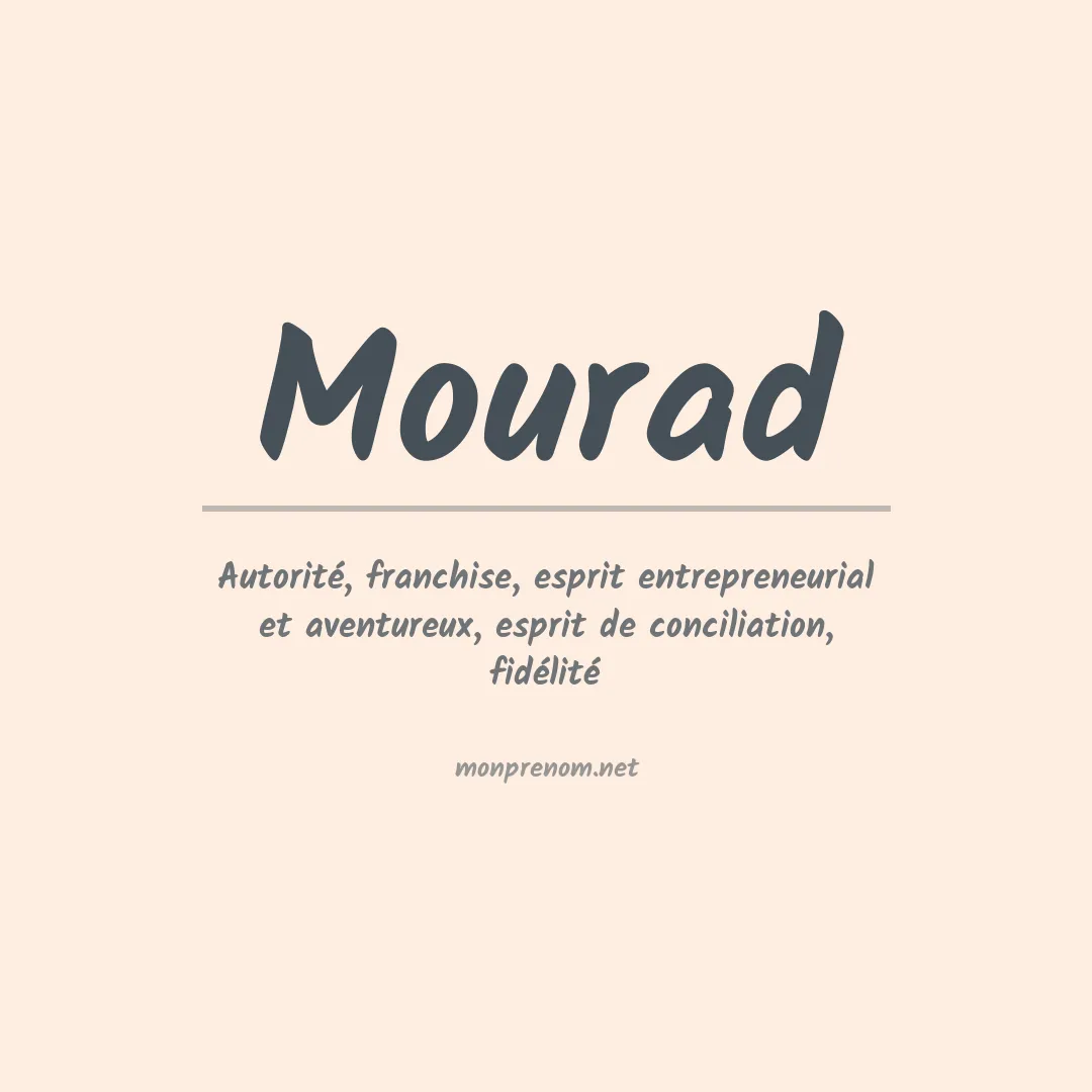 Signification du Prénom Mourad