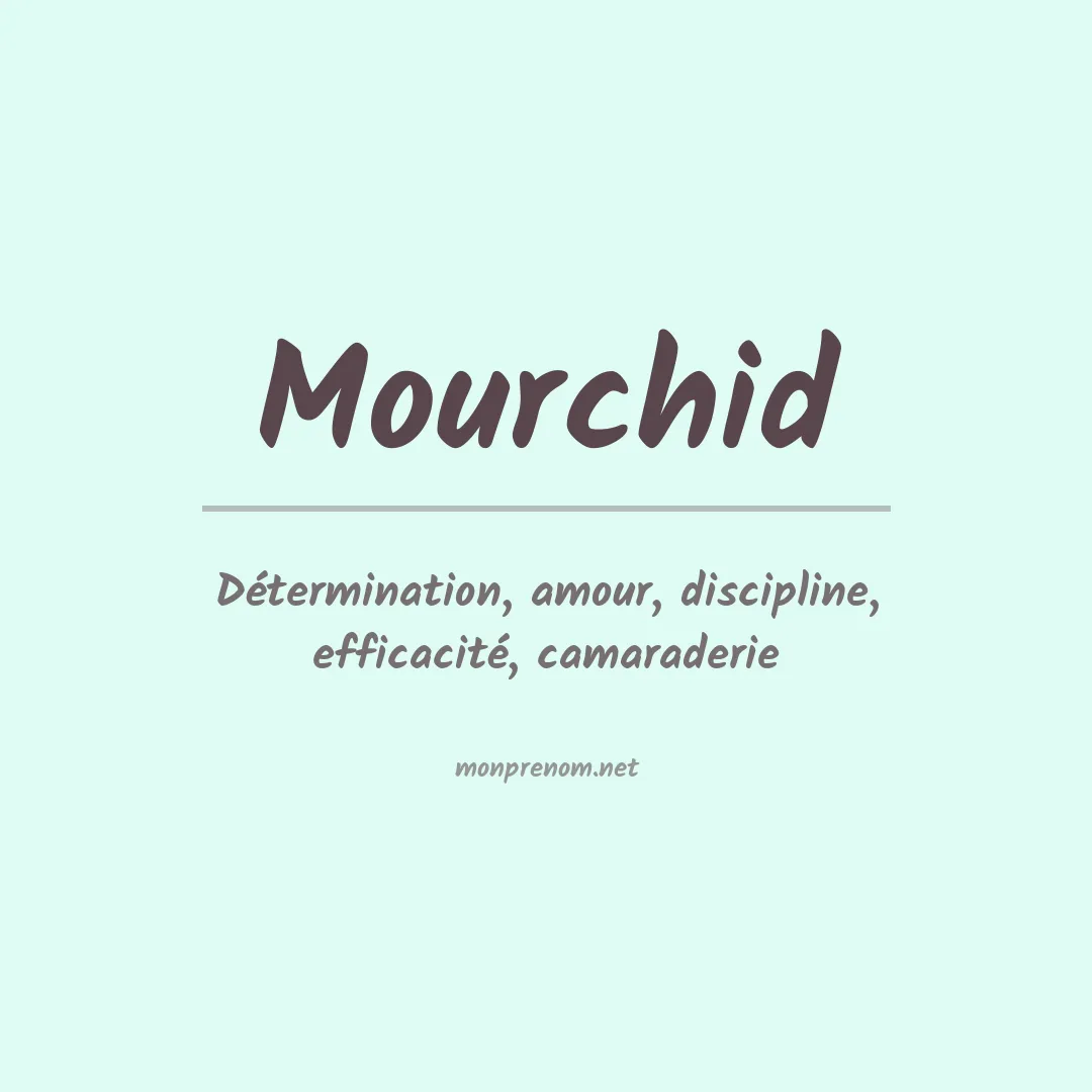 Signification du Prénom Mourchid Signification du Prénom Mourchid